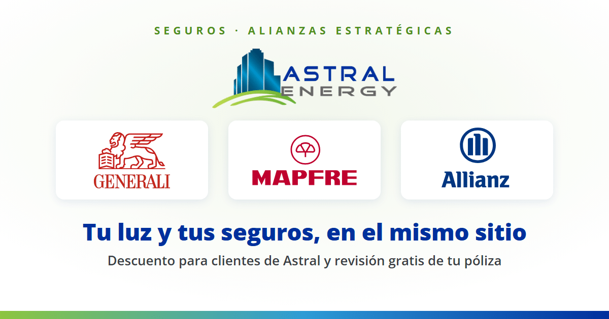 Astral Energy con los logos de Generali, Mapfre y Allianz: seguros para los clientes de Astral